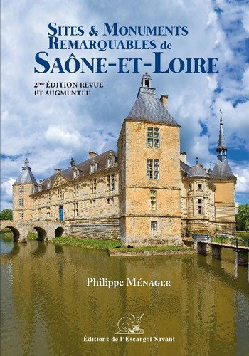 Couverture de Sites et monuments remarquables de Saône-et-Loire