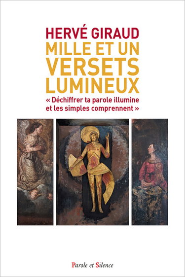 Couverture de Mille et un versets lumineux : déchiffrer ta parole illumine et les simples comprennent (Ps 118, 130)