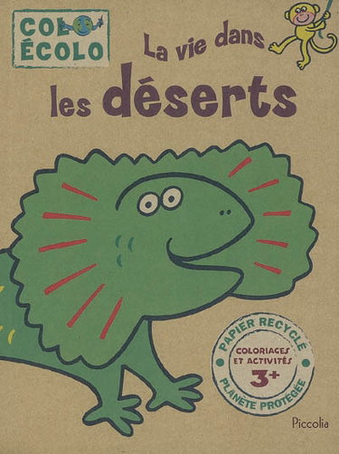 Couverture de La vie dans les déserts