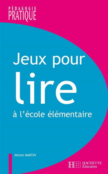 Couverture de Jeux pour lire à l'école élémentaire