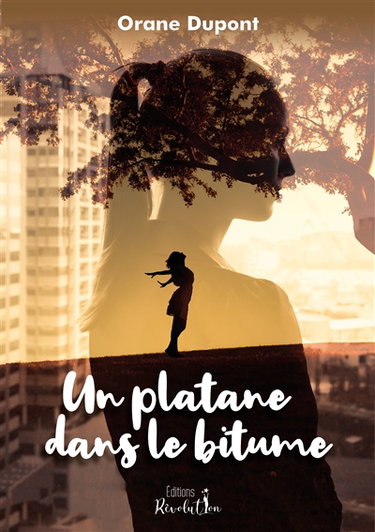 Couverture de Un platane dans le bitume
