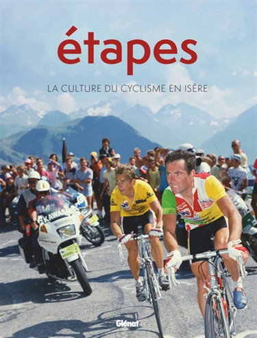 Couverture de Etapes, n° 5. La culture du cyclisme en Isère