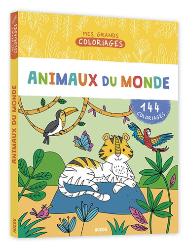 Couverture de Animaux du monde : 144 coloriages