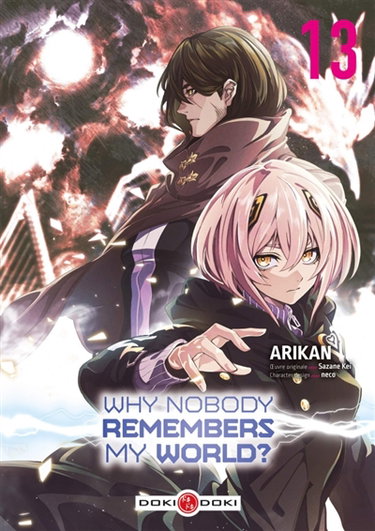 Couverture de Why nobody remembers my world?. Vol. 13