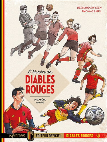 Couverture de L'histoire des Diables rouges. Vol. 1