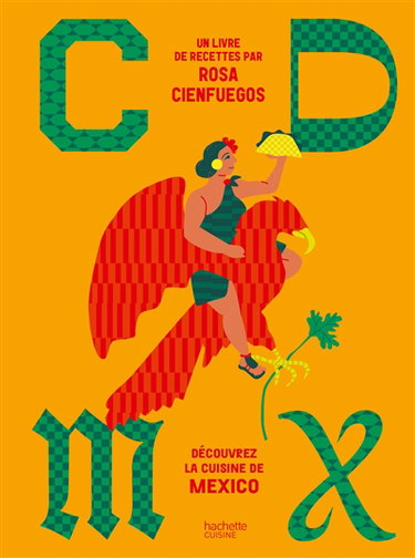 Couverture de CDMX : découvrez la cuisine de Mexico