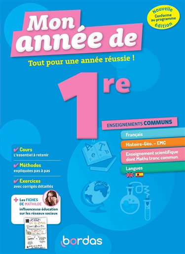 Couverture de Mon année de 1re, enseignements communs : tout pour une année réussie ! : conforme au programme