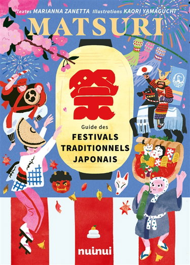 Couverture de Matsuri : guide des festivals traditionnels japonais