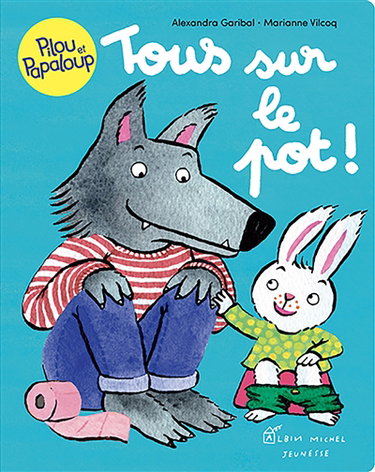 Couverture de Pilou et Papaloup. Vol. 5. Tous sur le pot !