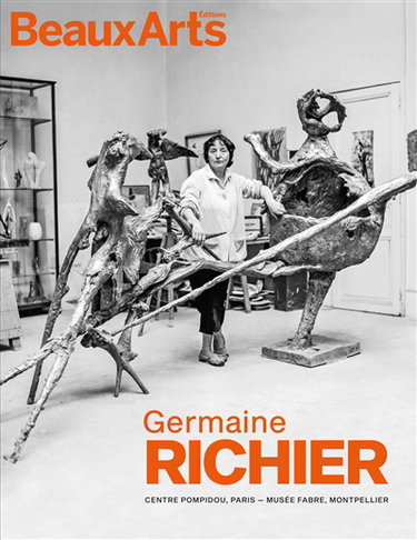 Couverture de Germaine Richier : Centre Pompidou, Paris-Musée Fabre, Montpellier