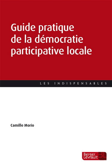 Couverture de Guide pratique de la démocratie participative locale