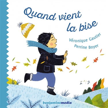 Couverture de Quand vient la bise