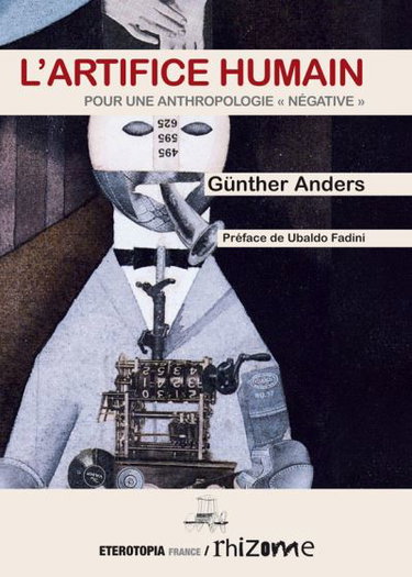 Couverture de L'artifice humain : pour une anthropologie négative