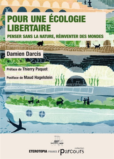 Couverture de Pour une écologie libertaire : penser la nature, réinventer des mondes
