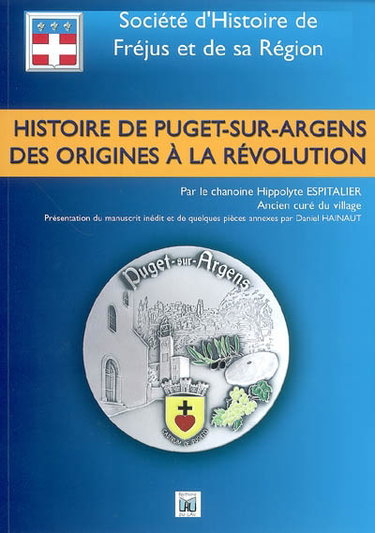 Couverture de Histoire de Puget-sur-Argens : des origines à la Révolution