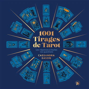 Couverture de 1.001 tirages de tarot : les réponses à toutes vos questions