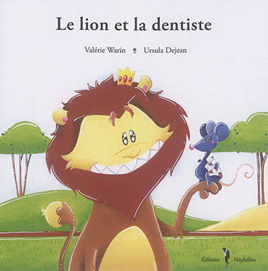 Couverture de Le lion et la dentiste