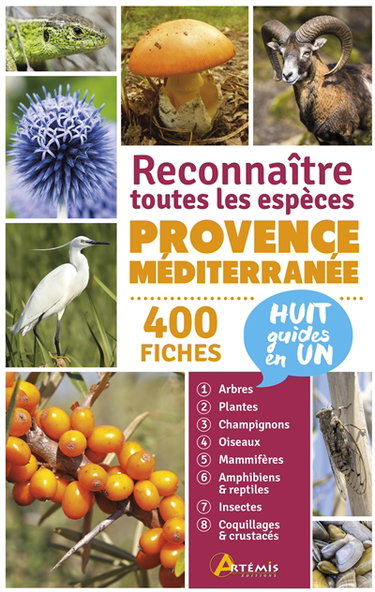 Couverture de Provence-Méditerranée : reconnaître toutes les espèces : 400 fiches, huit guides en un