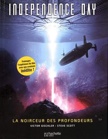 Couverture de Independence day : la noirceur des profondeurs
