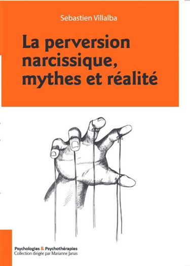 Couverture de La perversion narcissique, mythes et réalité