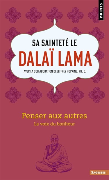 Couverture de Penser aux autres : la voix du bonheur