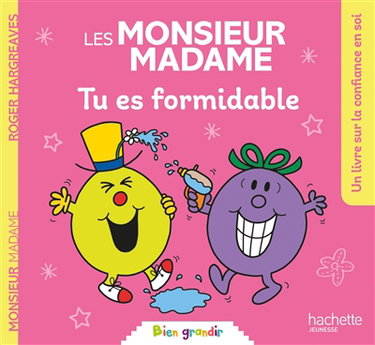 Couverture de Tu es formidable : un livre sur la confiance en soi