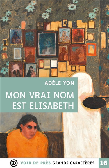Couverture de Mon vrai nom est Elisabeth