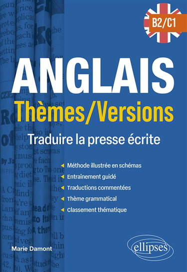 Couverture de Anglais thèmes-versions B2-C1 : traduire la presse écrite