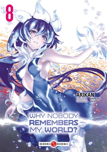 Couverture de Why nobody remembers my world?. Vol. 8