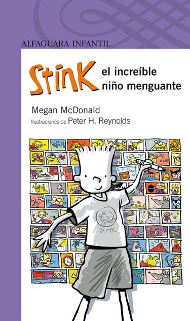 Couverture de STINK, EL INCREIBLE NIÑO MENGUANTE (S. MORADA)