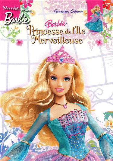 Couverture de Barbie, princesse de l'île merveilleuse par Geneviève Schurer