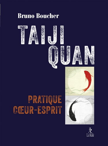 Couverture de Taiji quan : pratique coeur-esprit