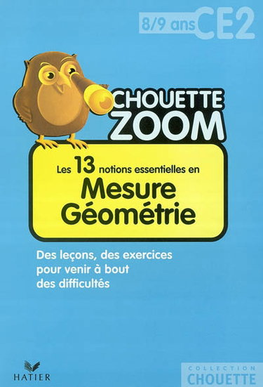 Couverture de Les 13 notions essentielles en mesure géométrie CE2, 8-9 ans