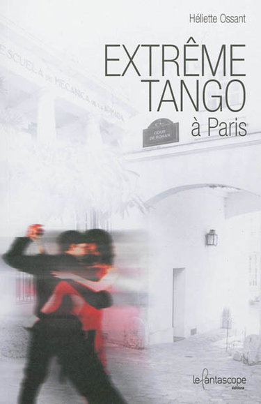 Couverture de Extrême tango à Paris