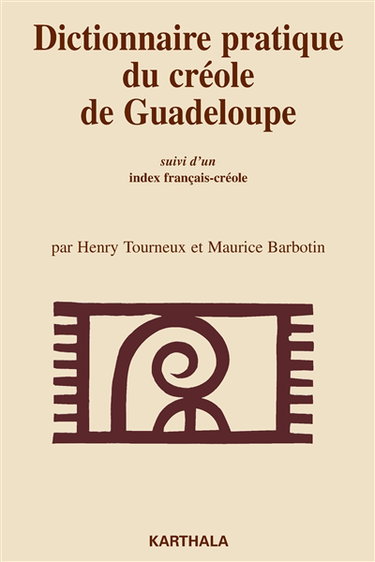 Couverture de Dictionnaire pratique du créole de Guadeloupe (Marie-Galante). Index français-créole