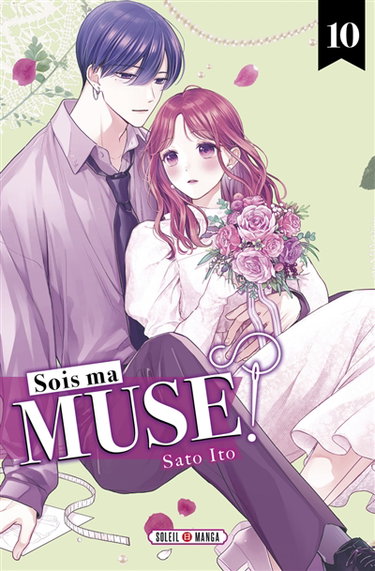 Couverture de Sois ma muse !. Vol. 10
