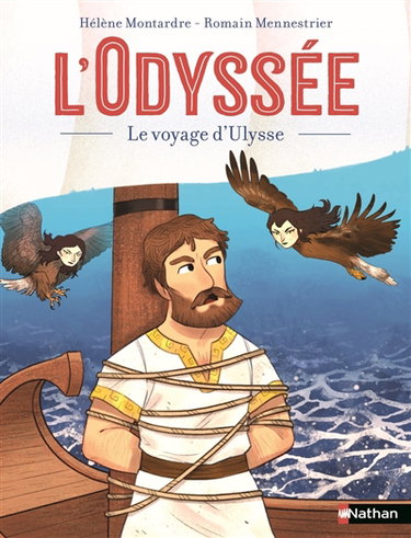 Couverture de L'Odyssée : le voyage d'Ulysse