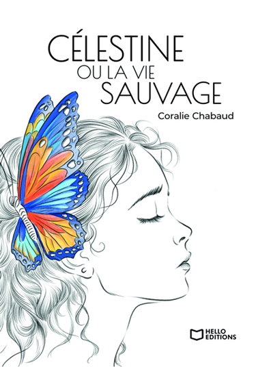 Couverture de Célestine ou la vie sauvage