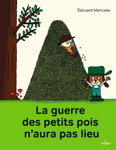 Couverture de La guerre des petits pois n'aura pas lieu