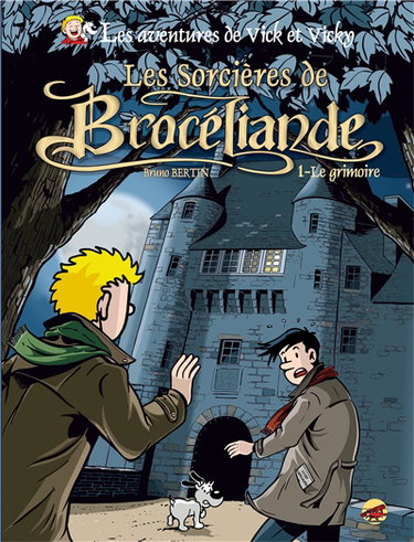 Couverture de Les aventures de Vick et Vicky. Vol. 8. Les sorcières de Brocéliande. Vol. 1. Le grimoire