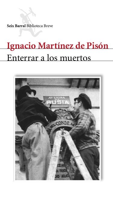 Couverture de Enterrar a los muertos