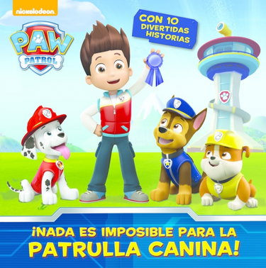 Couverture de ¡Nada es imposible para la Patrulla Canina! (Paw Patrol | Patrulla Canina)