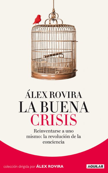 Couverture de La buena crisis