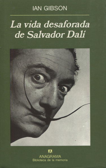 Couverture de La vida desaforada de Salvador Dalí