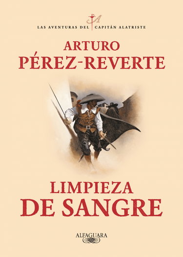 Couverture de Limpieza de sangre (Las aventuras del capitán Alatriste 2)