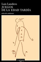 Couverture de Juegos de la edad tardía
