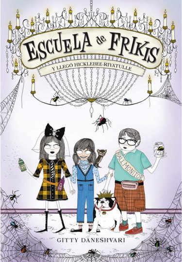 Couverture de Y llegó Hicklebee-Riyatulle (Escuela de frikis 2)