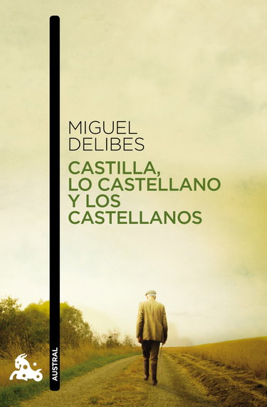 Couverture de Castilla, lo castellano y los castellanos