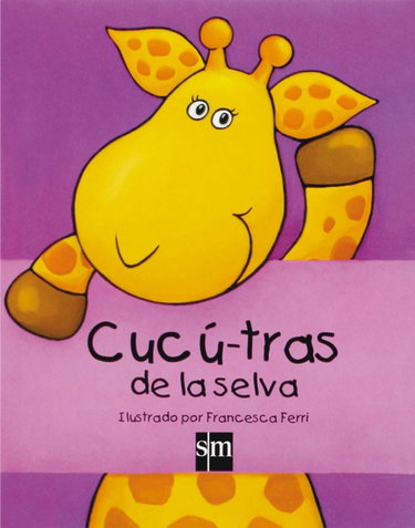 Couverture de Cucú-tras de la selva