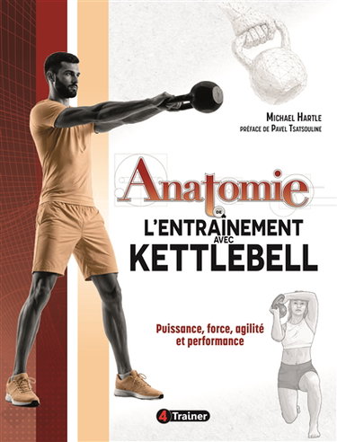 Couverture de Anatomie de l'entraînement avec kettlebell